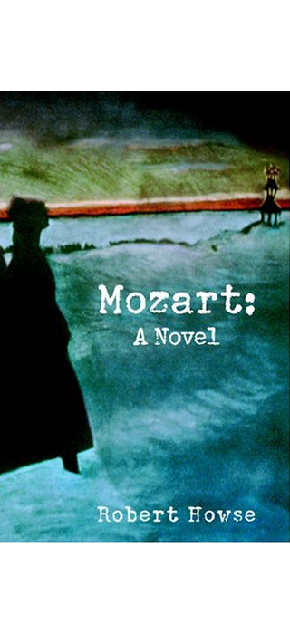 Mozart: A Novel Cover Image